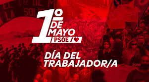 Manifiesto del PSOE por el Día Internacional del Trabajo 2025